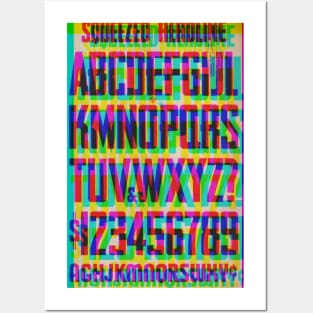 Squeezed Type Glitch Ver. Posters and Art